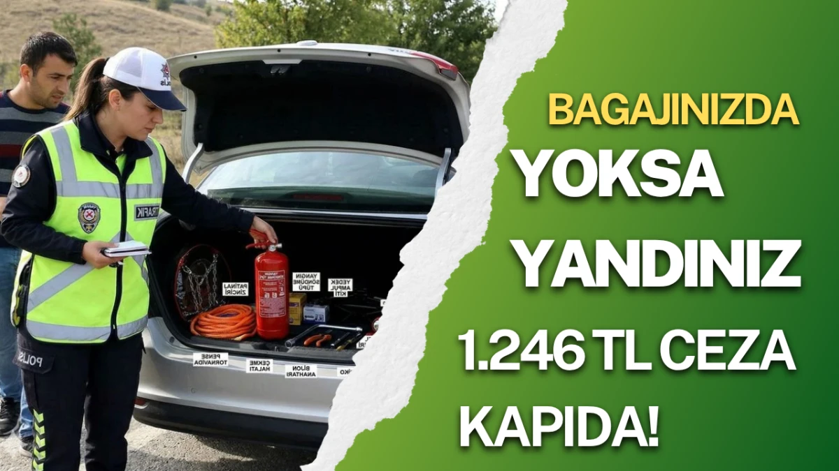 Bagajınızda Yoksa Yandınız: 1.246 TL Ceza Kapıda!