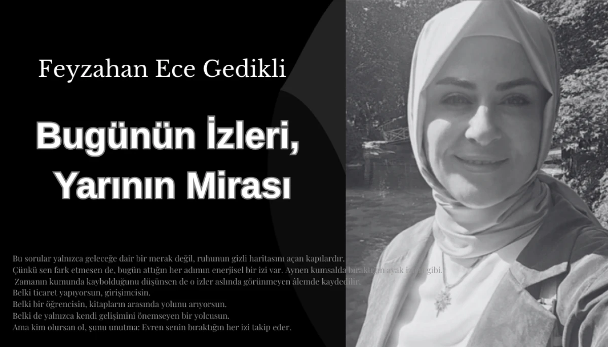 Bugünün İzleri, Yarının Mirası