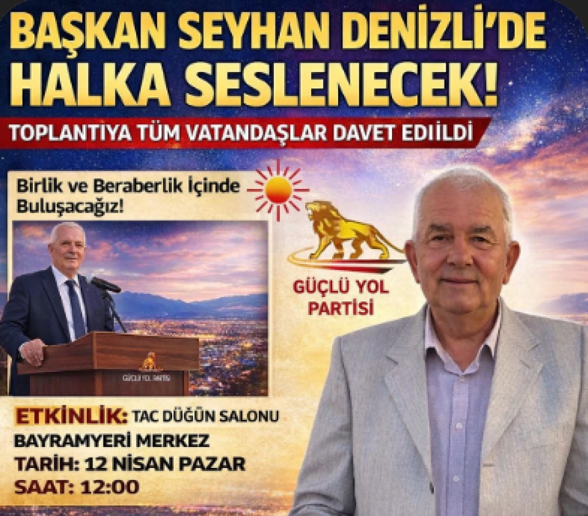 G&uuml;&ccedil;l&uuml; Yol Partisi&rsquo;nden Denizli&rsquo;de B&uuml;y&uuml;k Halk Buluşması