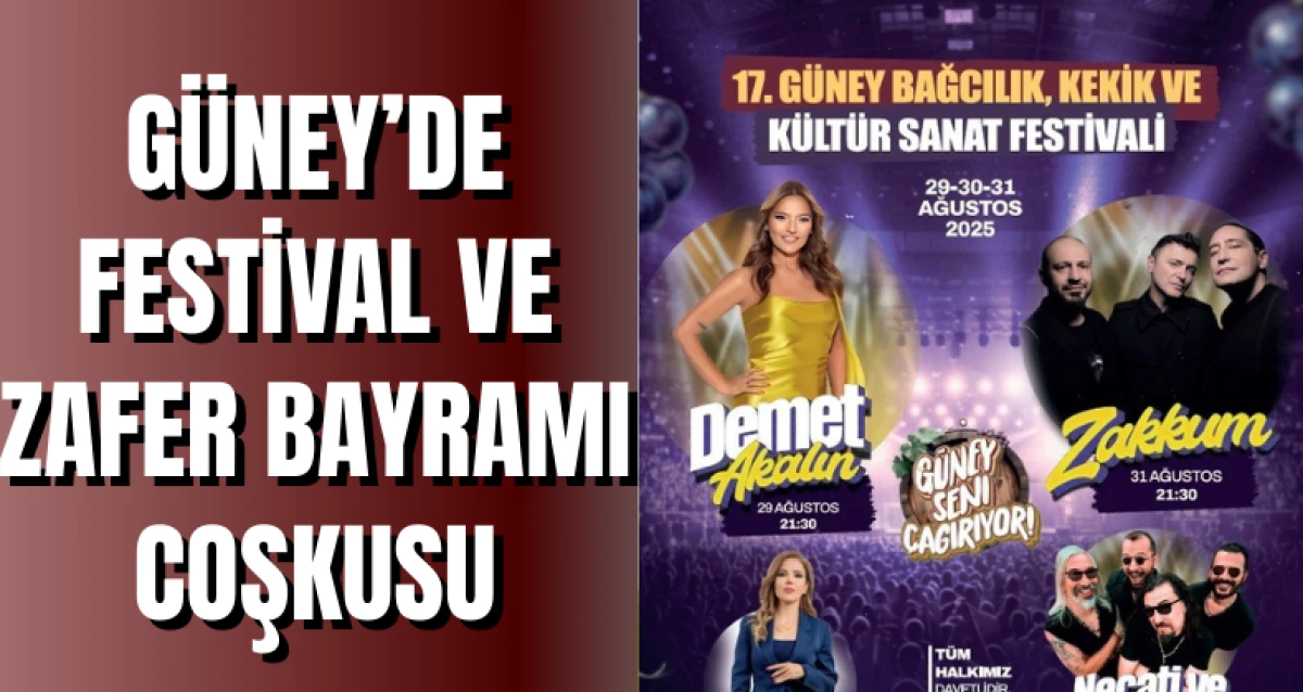 Güney’de Festival ve Zafer Bayramı Coşkusu