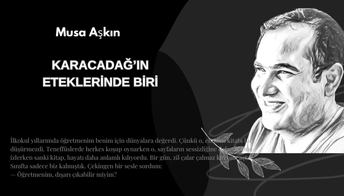 KARACADAĞ’IN ETEKLERİNDE BİRİ