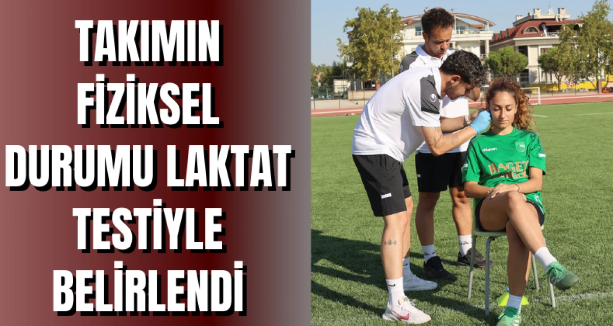 Takımın Fiziksel Durumu Laktat Testiyle Belirlendi