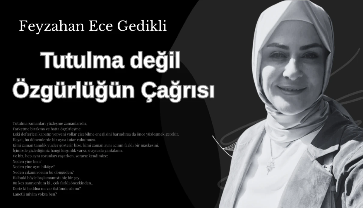 Tutulma değil  Özgürlüğün Çağrısı